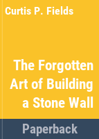 The_forgotten_art_of_building_a_stone_wall