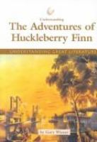 Understanding_the_adventures_of_Huckleberry_Finn