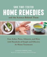 500_time-tested_home_remedies_and_the_science_behind_them
