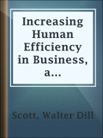 Increasing_Human_Efficiency_in_Business__a_contribution_to_the_psychology_of_business