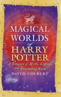 The_magical_worlds_of_Harry_Potter