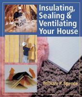 Insulating__sealing___ventilating_your_house