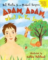 Adam__Adam__what_do_you_see_