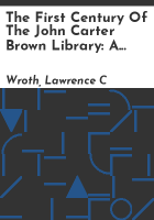 The_first_century_of_the_John_Carter_Brown_Library