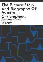 The_picture_story_and_biography_of_Admiral_Christopher_Columbus