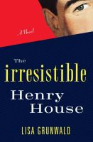 The_irresistible_Henry_House