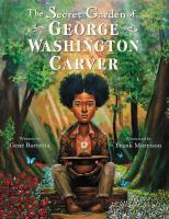 The_secret_garden_of_George_Washington_Carver