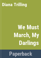 We_must_march_my_darlings