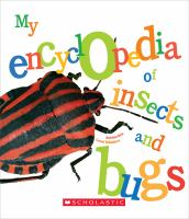 My_encyclopedia_of_insects_and_bugs
