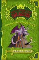 How_to_twist_a_dragon_s_tale