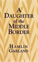 A_daughter_of_the_middle_border