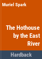The_hothouse_by_the_East_River