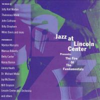 Jazz_at_Lincoln_Center_presents--_The_fire_of_the_fundamentals