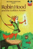 Walt_Disney_Productions_presents_Robin_Hood_and_the_golden_arrow