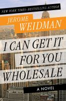 I_can_get_it_for_you_wholesale