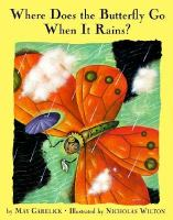 Where_does_the_butterfly_go_when_it_rains_