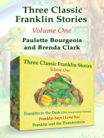 Franklin_in_the_Dark__25th_Anniversary_Edition___Franklin_Says_I_Love_You__and_Franklin_and_the_Thunderstorm