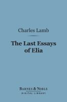 The_last_essays_of_Elia