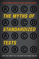 The_myths_of_standardized_tests