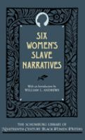 Six_women_s_slave_narratives