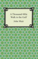 A_thousand-mile_walk_to_the_Gulf