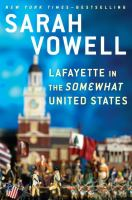 Lafayette_in_the_somewhat_United_States