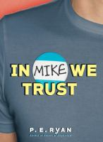 In_Mike_we_trust