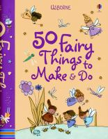 50_fairy_things_to_make___do