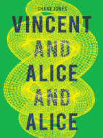 Vincent_and_Alice_and_Alice