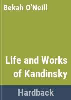 The_life_and_works_of_Kandinsky
