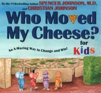 Who_moved_my_cheese__for_kids