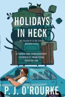 Holidays_in_Heck___a_former_war_correspondent_experiences_frightening_vacation_fun