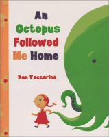 An_octopus_followed_me_home