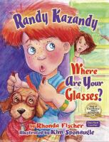 Randy_Kazandy__where_are_your_glasses_