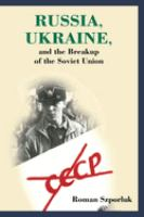 Russia__Ukraine__and_the_breakup_of_the_Soviet_Union