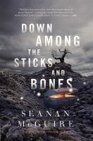 Down_among_the_sticks_and_bones