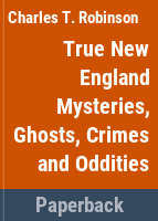 True_New_England_mysteries__ghosts__crimes__oddities