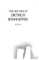 The_last_days_of_Dietrich_Bonhoeffer