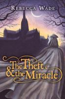The_theft___the_miracle