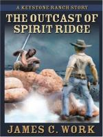 The_outcast_of_Spirit_Ridge